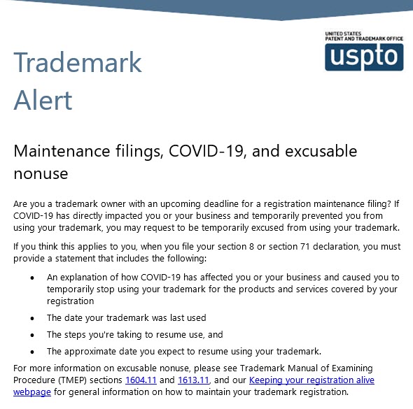 USPTO says COVID related problems could constitute excusable nonuse for a Section 8 or 71 filing.